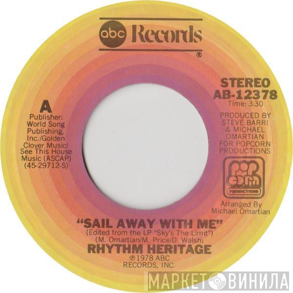 Rhythm Heritage - Sail Away With Me