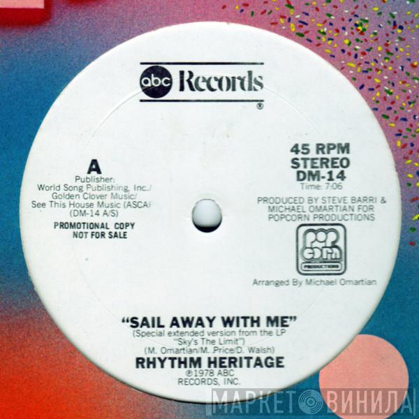 Rhythm Heritage - Sail Away With Me