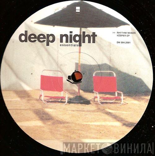Rhythm Maker - Keeper EP