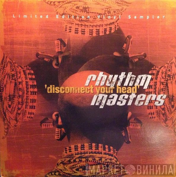 Rhythm Masters - Disconnect Your Head EP