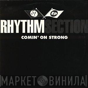 Rhythm Section  - Comin' On Strong EP