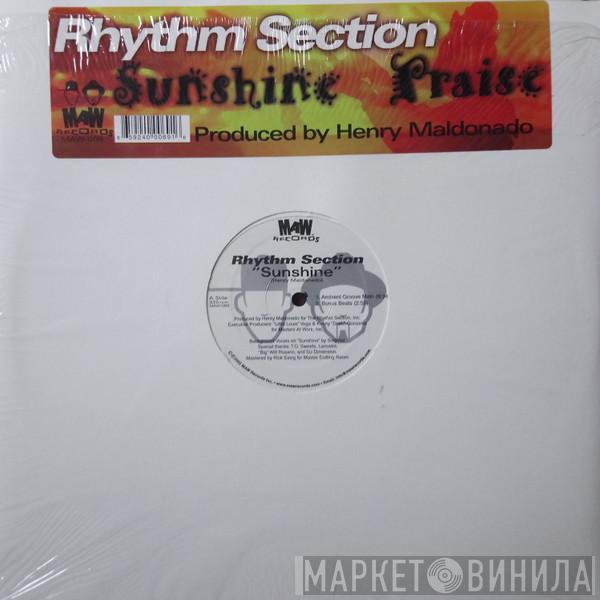 Rhythm Section - Sunshine / Praise