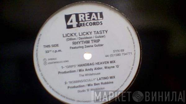 Rhythm Trip , Zeena Gulzar - Licky Licky Tasty