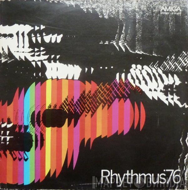  - Rhythmus '76