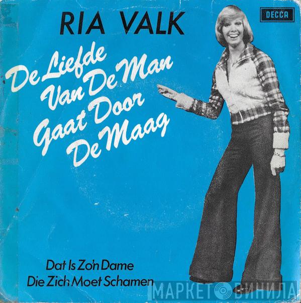 Ria Valk - De Liefde Van De Man Gaat Door De Maag