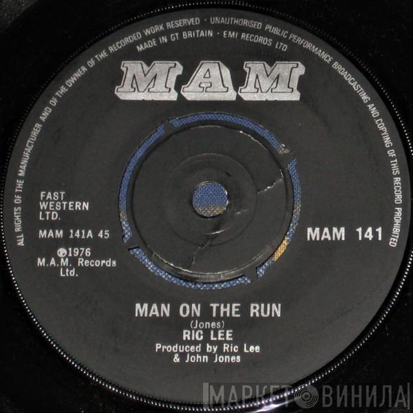 Ric Lee - Man On The Run