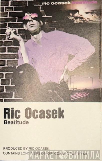  Ric Ocasek  - Beatitude