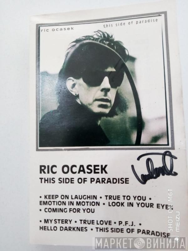  Ric Ocasek  - This Side Of Paradise