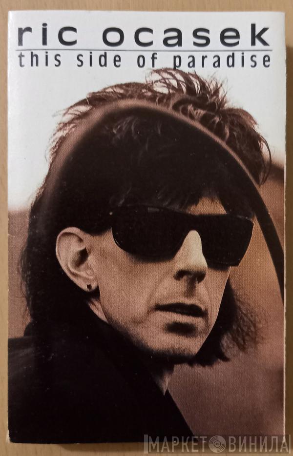  Ric Ocasek  - This Side Of Paradise