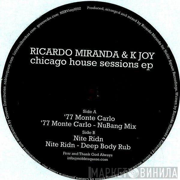 Ricardo Miranda, K. Joy - Chicago House Sessions EP