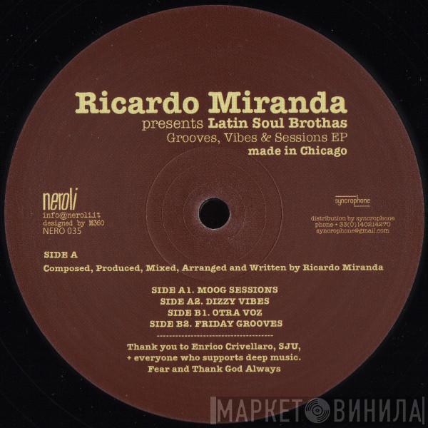 Ricardo Miranda, Latin Soul Brothas - Grooves, Vibes & Sessions EP