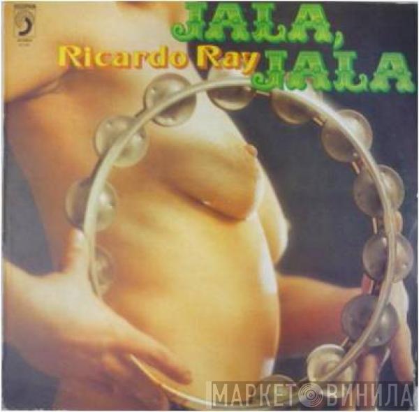 Ricardo Ray - Jala Jala