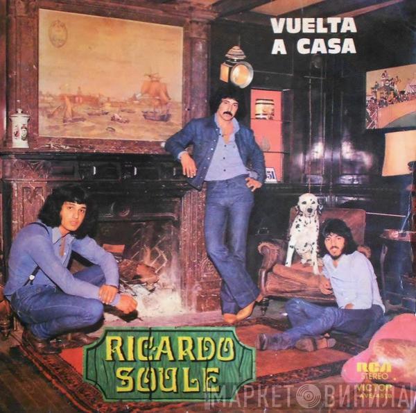 Ricardo Soulé - Vuelta A Casa