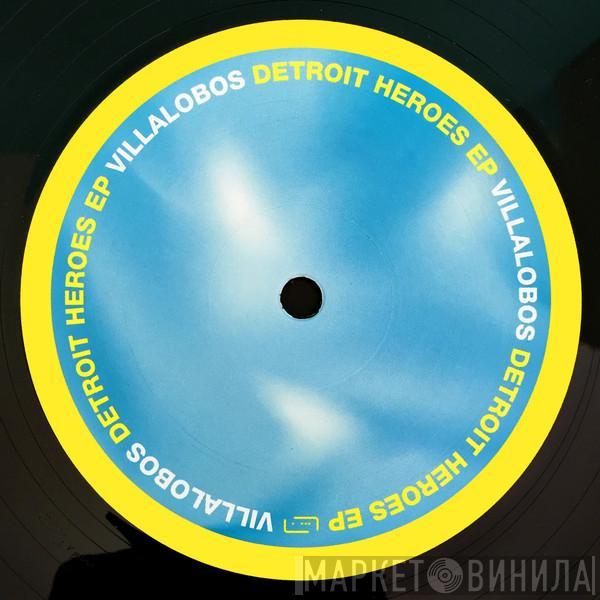 Ricardo Villalobos - Detroit Heroes EP