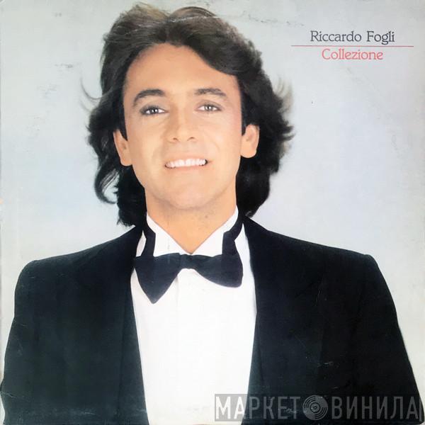  Riccardo Fogli  - Collezione
