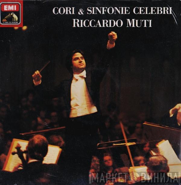  Riccardo Muti  - Cori & Sinfonie Celebri