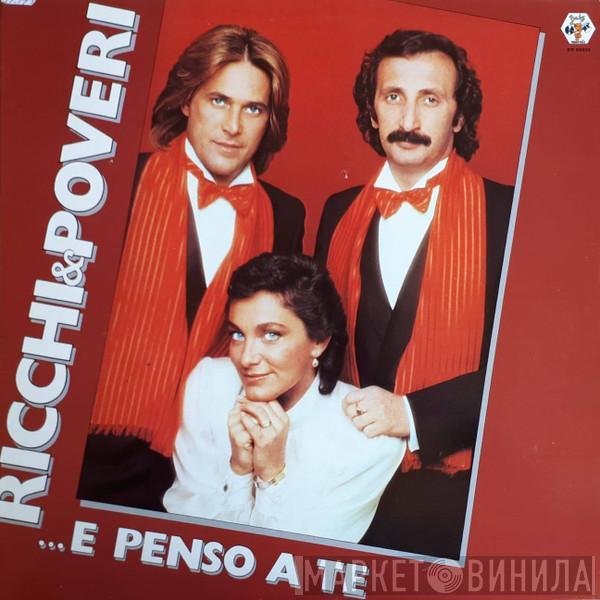 Ricchi & Poveri - ...E Penso A Te