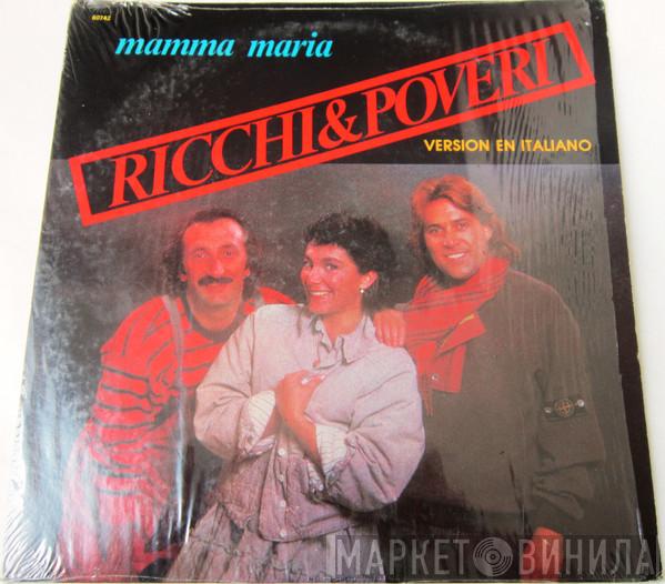  Ricchi E Poveri  - Mamma Maria  Version En Italiano