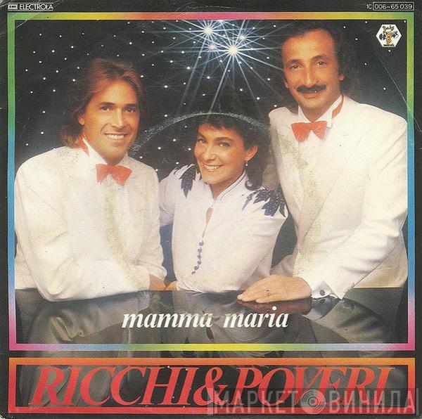 Ricchi E Poveri - Mamma Maria