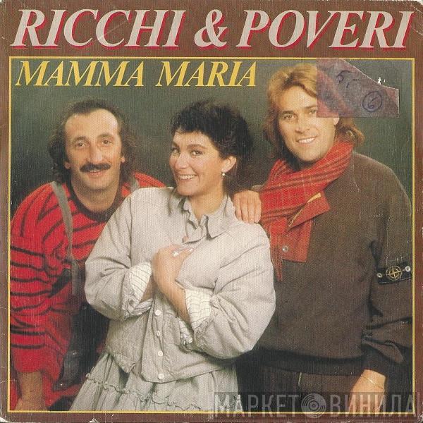 Ricchi E Poveri - Mamma Maria