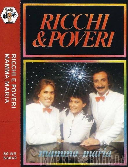  Ricchi E Poveri  - Mamma Maria