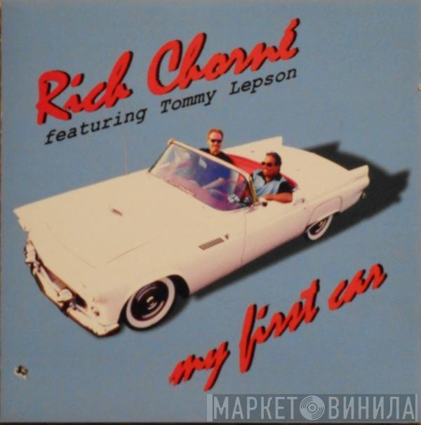 Rich Chorné, Tommy Lepson - My First Car