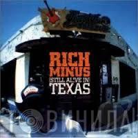 Rich Minus - (Still Alive In) Texas