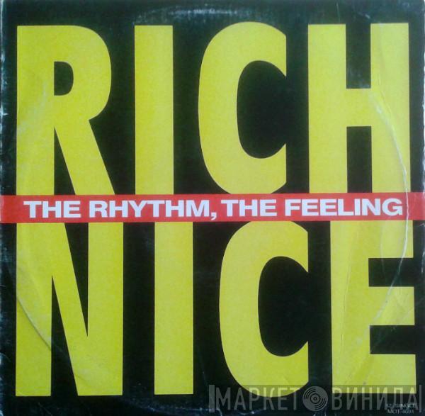  Rich Nice  - The Rhythm, The Feeling