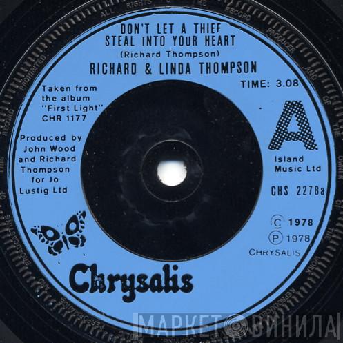 Richard & Linda Thompson - Don't Let A Thief Steal Into Your Heart