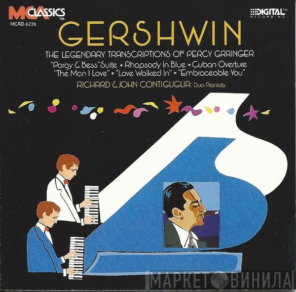 Richard And John Contiguglia - Gershwin The Legendary Transcriptions Of Percy Grainger