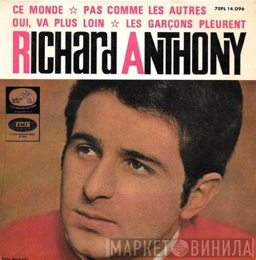  Richard Anthony   - Ce Monde / Pas Come Les Autres / Oui, Va Plus Loin / Les Garçons Pleurent