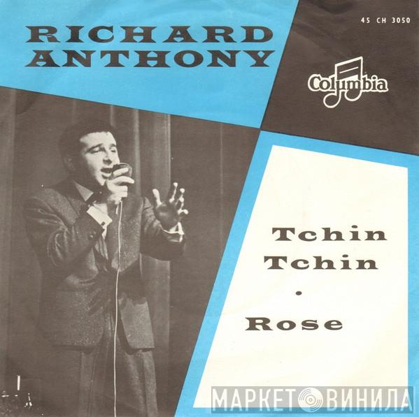  Richard Anthony   - Tchin Tchin / Rose