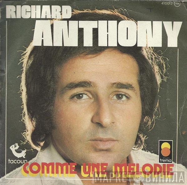 Richard Anthony   - Comme Une Melodie