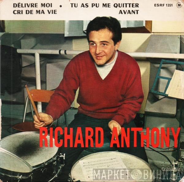  Richard Anthony   - Délivre Moi