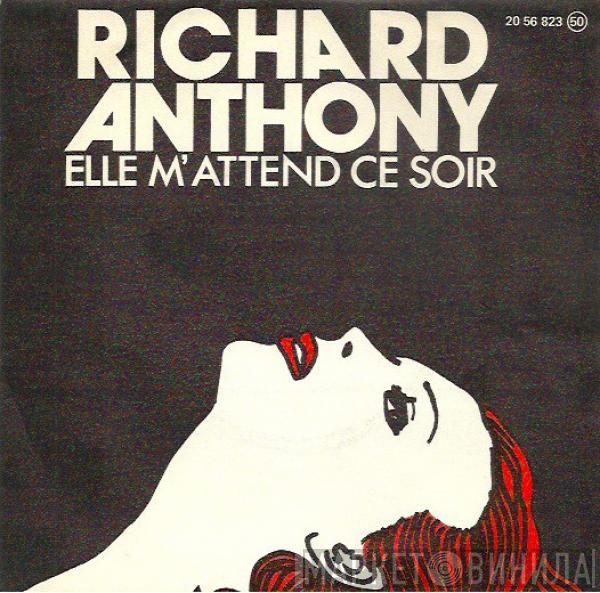  Richard Anthony   - Elle M'attend Ce Soir