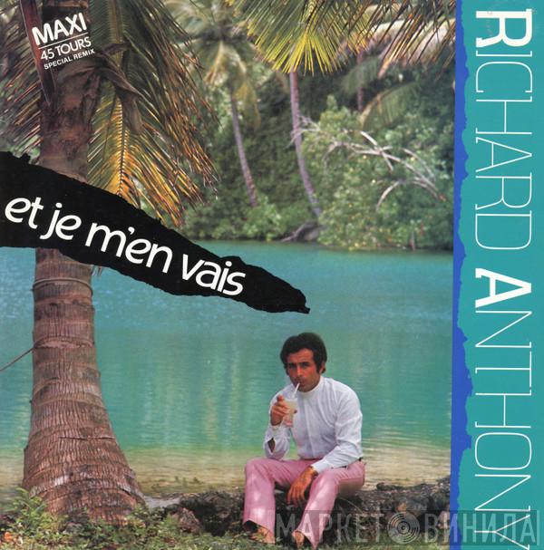  Richard Anthony   - Et Je M'En Vais
