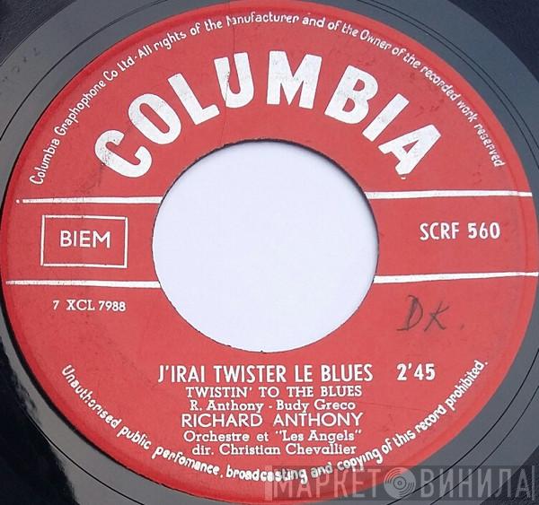  Richard Anthony   - J'Irai Twister Le Blues