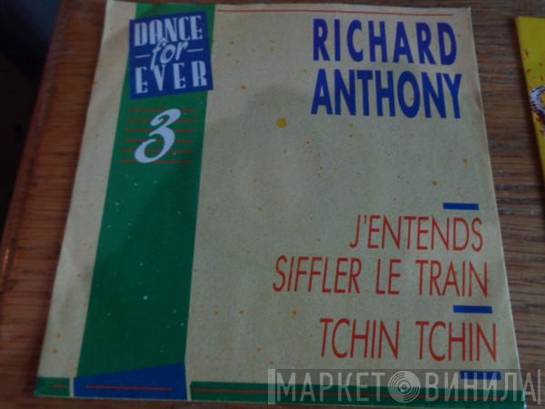  Richard Anthony   - J'entends Siffler Le Train