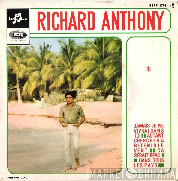  Richard Anthony   - Jamais Je Ne Vivrai Sans Toi