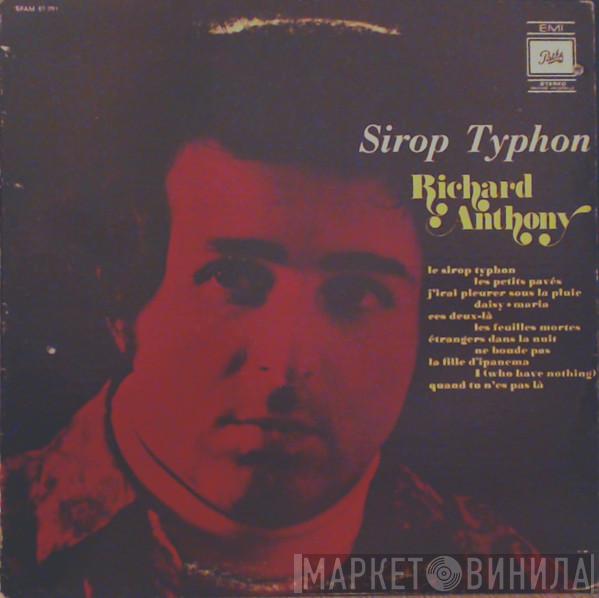  Richard Anthony   - Le Sirop Typhon