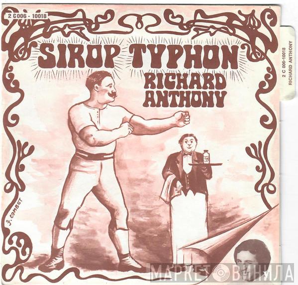  Richard Anthony   - Le Sirop Typhon