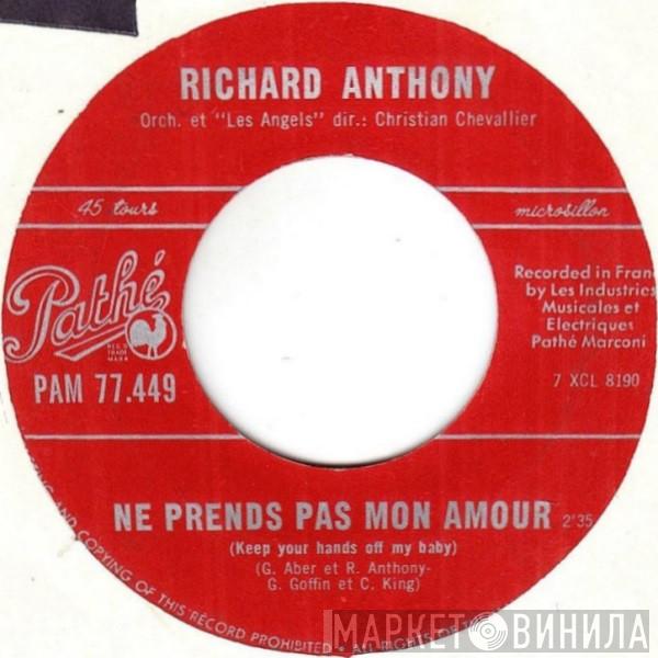  Richard Anthony   - Ne Prends Pas Mon Amour (Keep Your Hands Off My Baby)