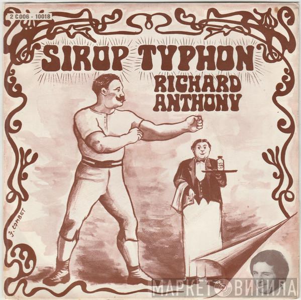  Richard Anthony   - Sirop Typhon