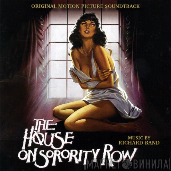 Richard Band - The House On Sorority Row (Original Motion Picture Soundtrack)