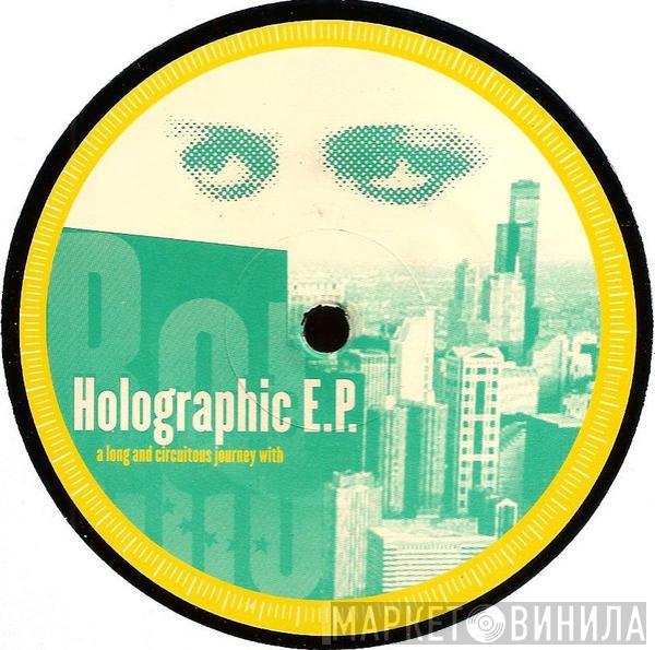 Richard Bartz - Holographic E.P.