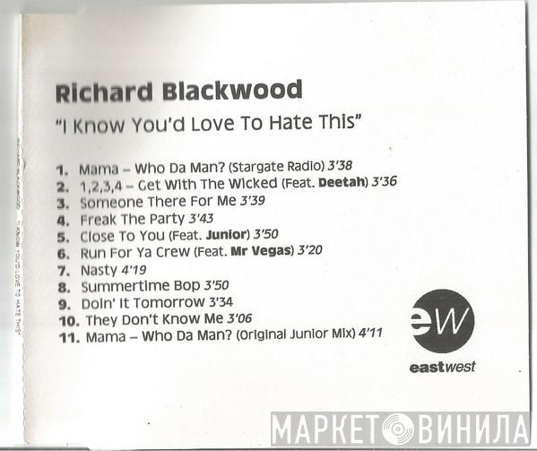 Richard Blackwood - You'll Love To Hate This