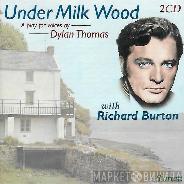 Richard Burton , Dylan Thomas - Under Milk Wood