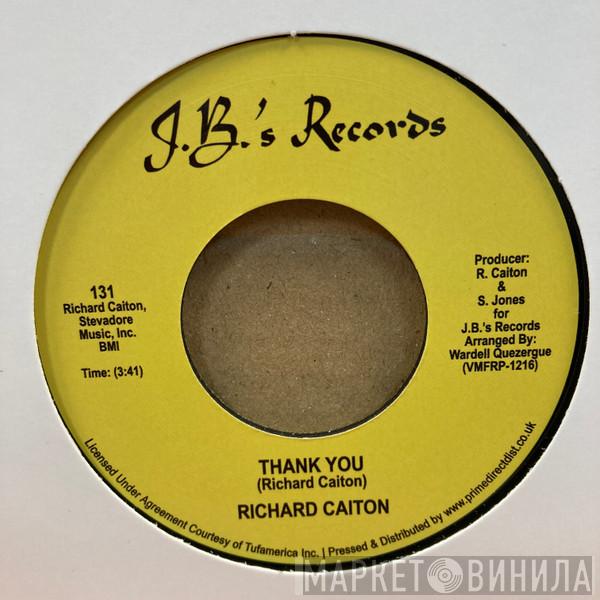 Richard Caiton - Thank You