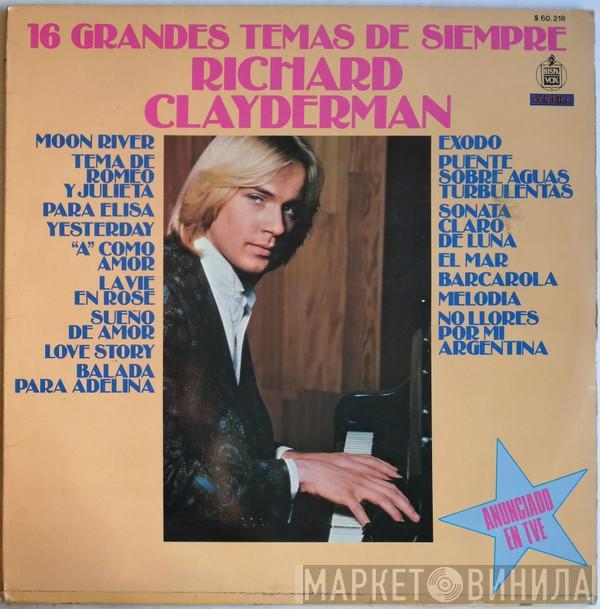 Richard Clayderman - 16 Grandes Temas De Siempre