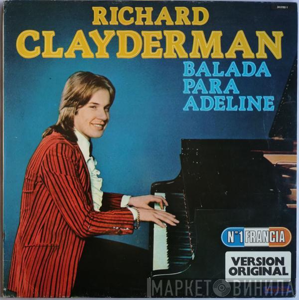 Richard Clayderman - Ballade Pour Adeline